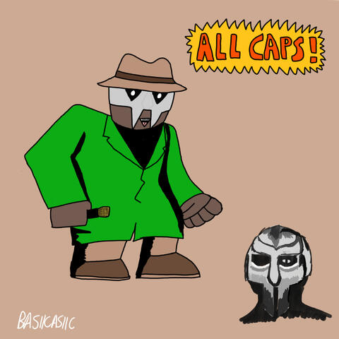 Madvillain ALL CAPS